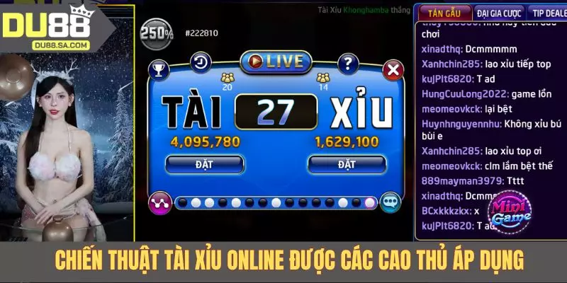 Chiến thuật tài xỉu online được các cao thủ áp dụng
